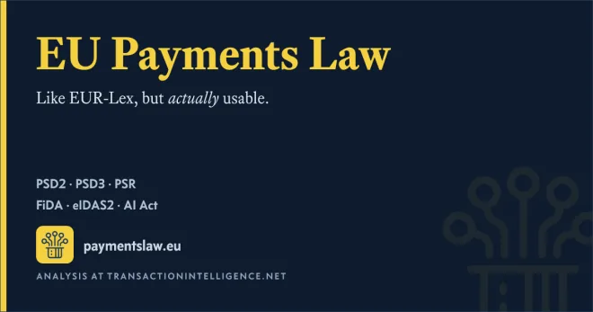 paymentslaw.eu: EU Payments Law, like EUR-Lex but actually usable